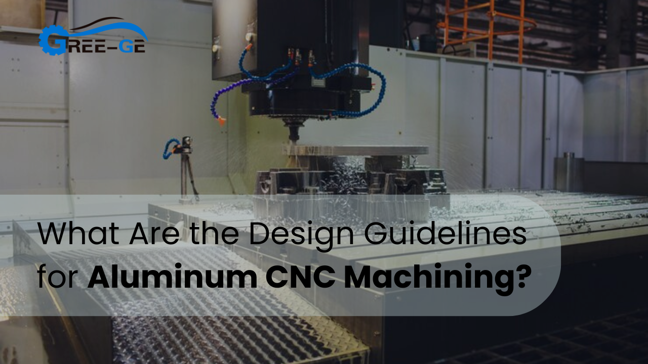 Quais são as diretrizes de projeto para a usinagem CNC de alumínio?