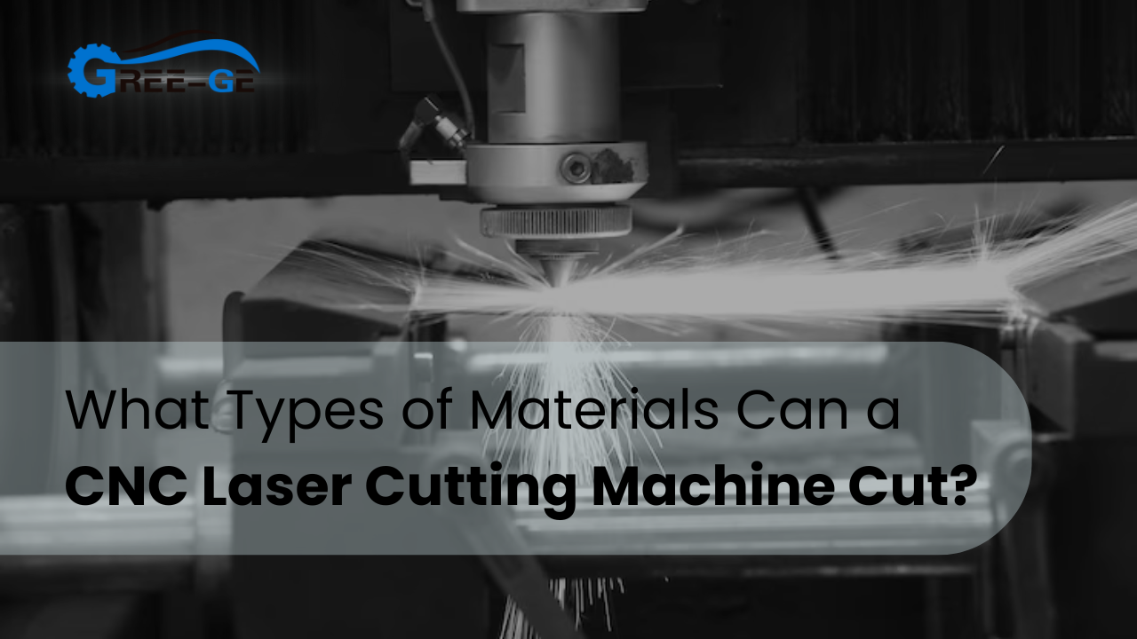 Welche Arten von Materialien kann eine CNC-Laserschneidmaschine schneiden?