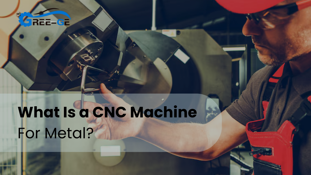 Was ist eine CNC-Maschine für Metall?